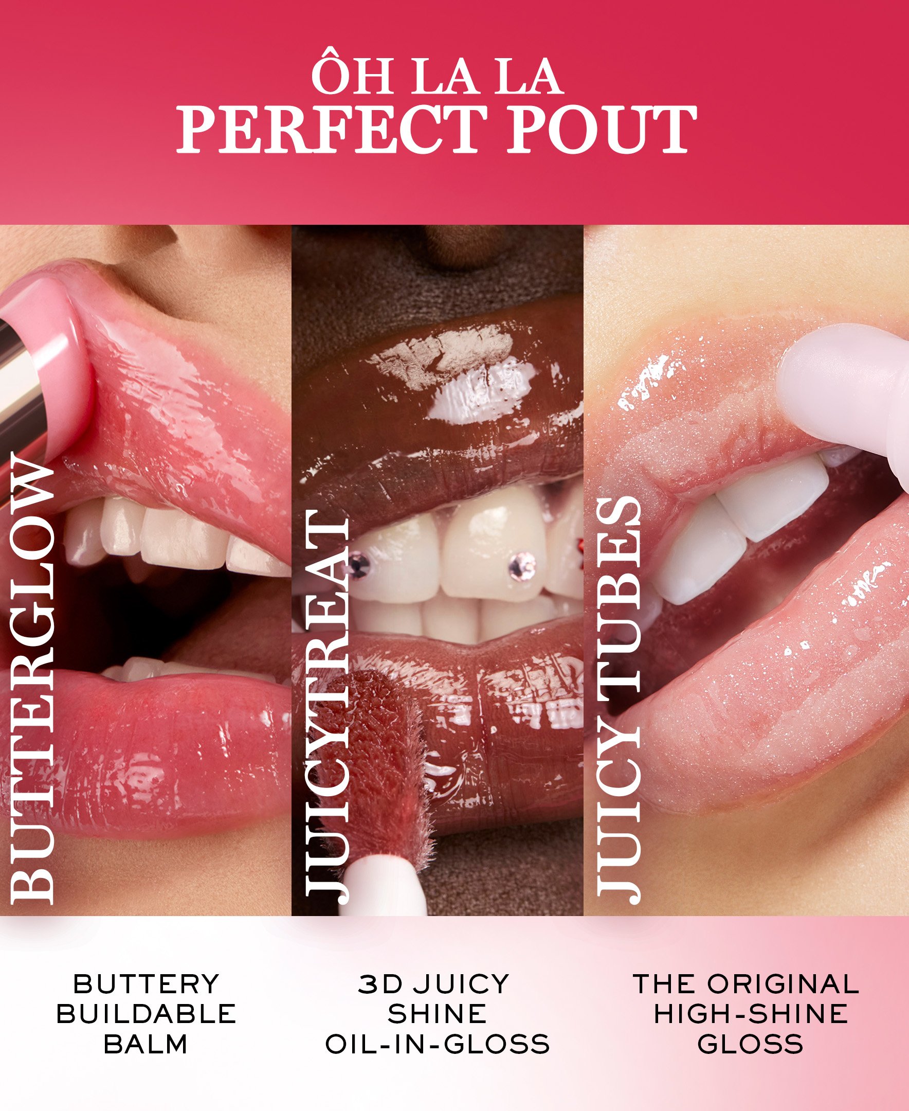Perfect pout, Butterglow lip balm, JuicyTreat Lip Oil Gloss, Juicy Tubes Lip Gloss applied to lips for comparison